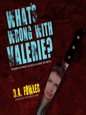 cover image of What's Wrong with Valerie?